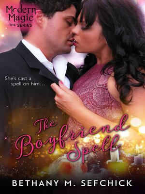 cover image of The Boyfriend Spell